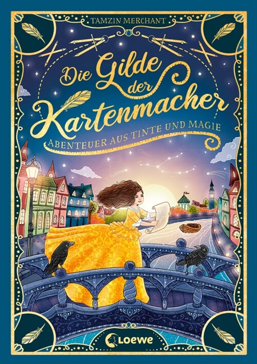 Die Gilde der Kartenmacher (Die magischen Gilden, Band 2) - Abenteuer aus Tinte und Magie (Hardcover)