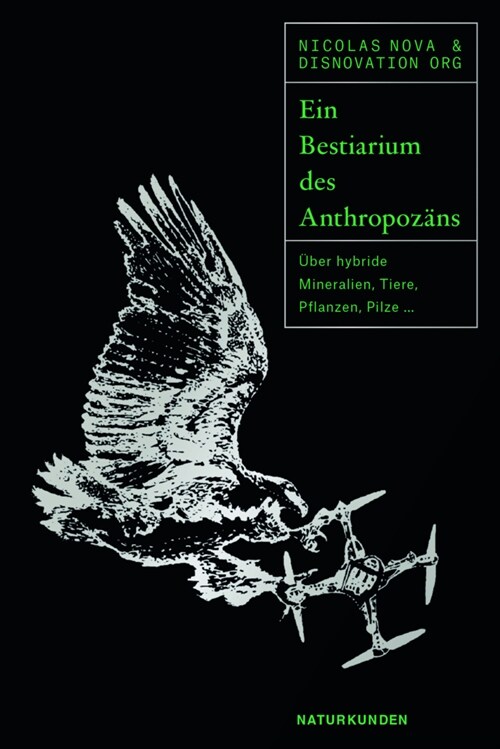 Ein Bestiarium des Anthropozans (Hardcover)