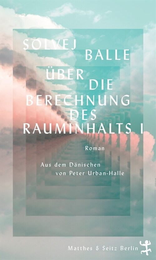 Uber die Berechnung des Rauminhalts I (Hardcover)