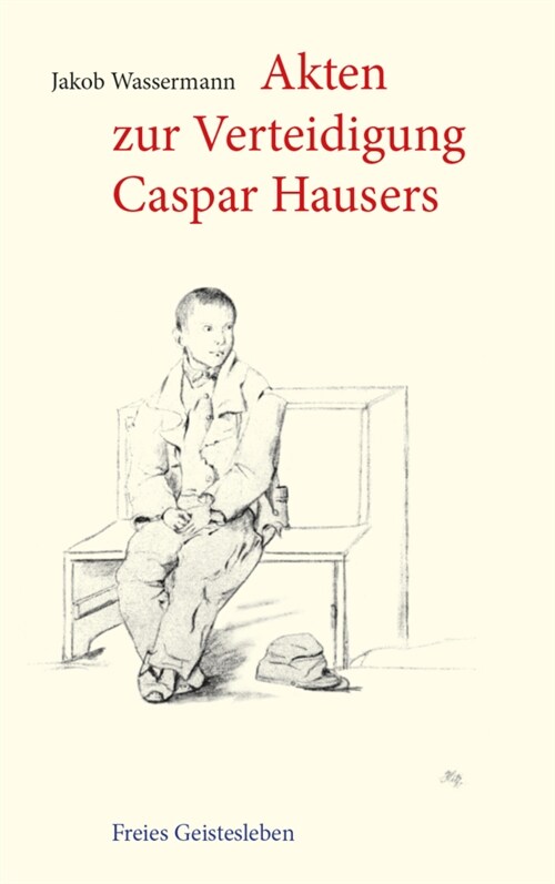 Akten zur Verteidigung Caspar Hausers (Paperback)