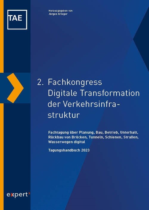 2. Fachkongress Digitale Transformation im Lebenszyklus der Verkehrsinfrastruktur (Paperback)