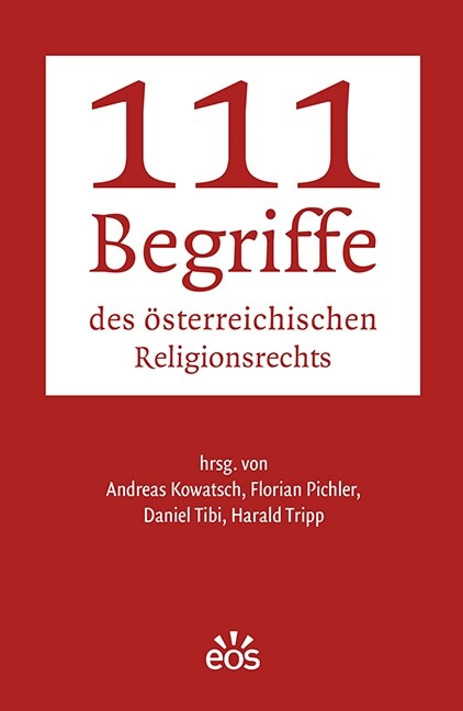 111 Begriffe des osterreichischen Religionsrechts (Paperback)