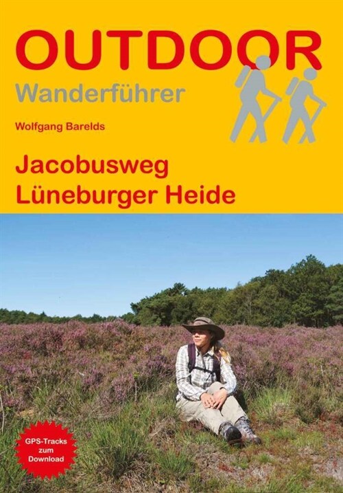 Jacobusweg Luneburger Heide (Paperback)