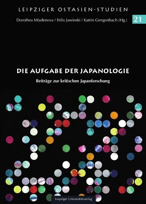 Die Aufgabe der Japanologie (Paperback)