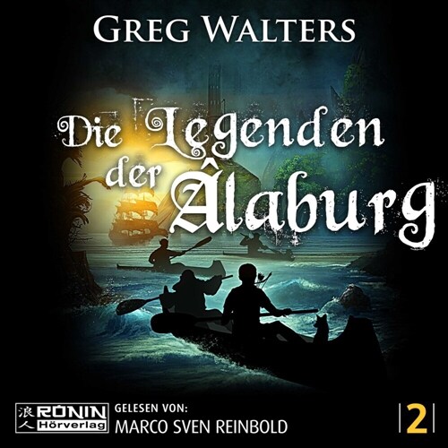 Die Legenden der Alaburg (CD-Audio)