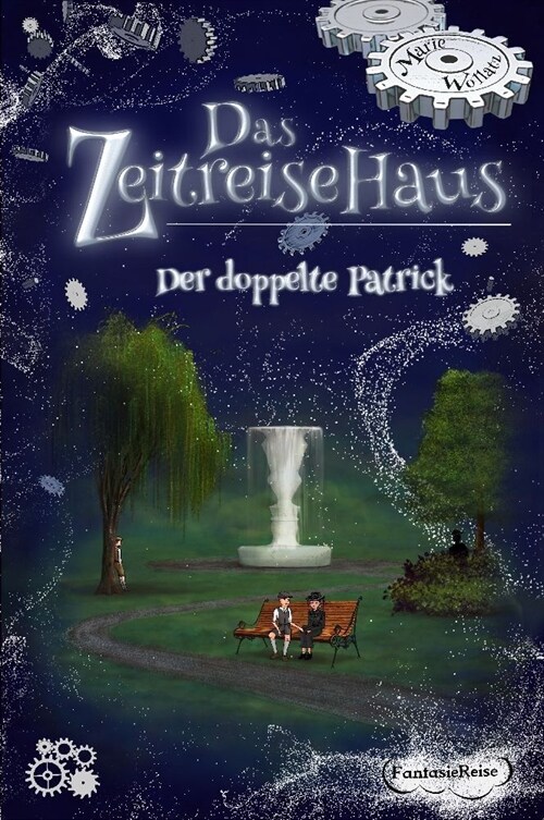 Das Zeitreisehaus - Der doppelte Patrick (Paperback)