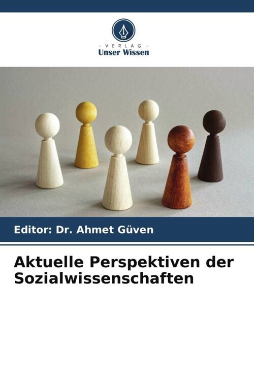 Aktuelle Perspektiven der Sozialwissenschaften (Paperback)