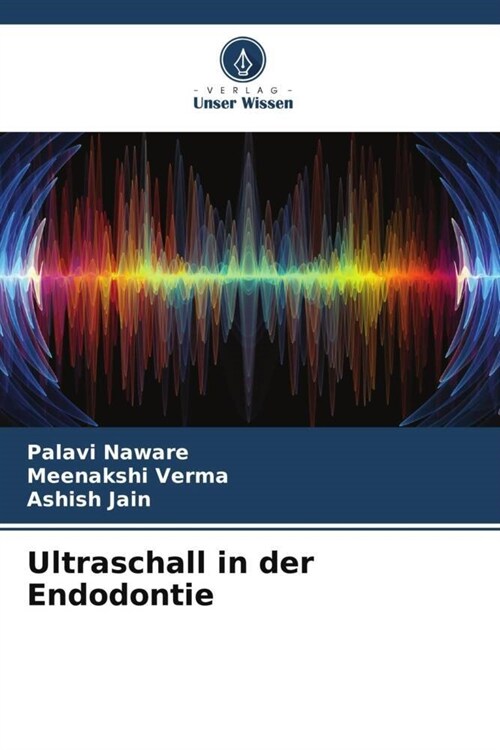 Ultraschall in der Endodontie (Paperback)