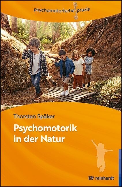 Psychomotorik in der Natur (Paperback)