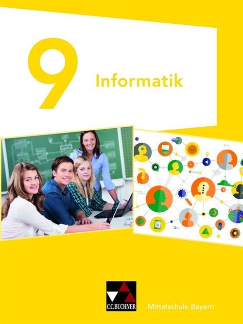 Informatik Mittelschule Bayern 9 (Hardcover)