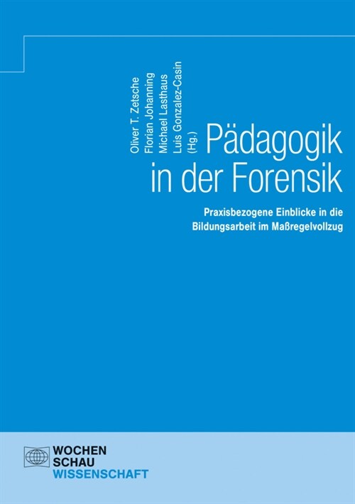 Padagogik in der Forensik (Paperback)