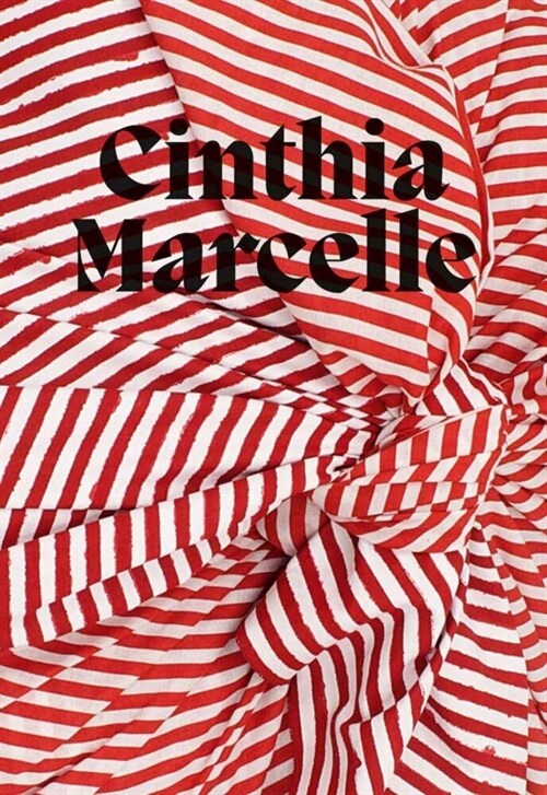 Cinthia Marcelle (Hardcover)