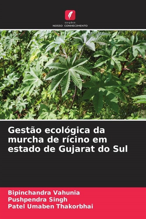 Gestao ecologica da murcha de ricino em estado de Gujarat do Sul (Paperback)