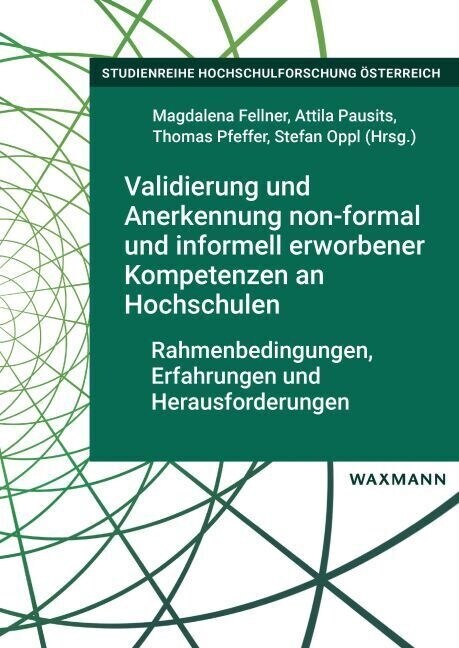Validierung und Anerkennung non-formal und informell erworbener Kompetenzen an Hochschulen (Paperback)