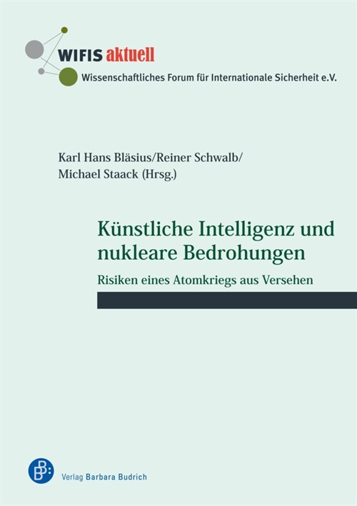 Kunstliche Intelligenz und nukleare Bedrohungen (Paperback)