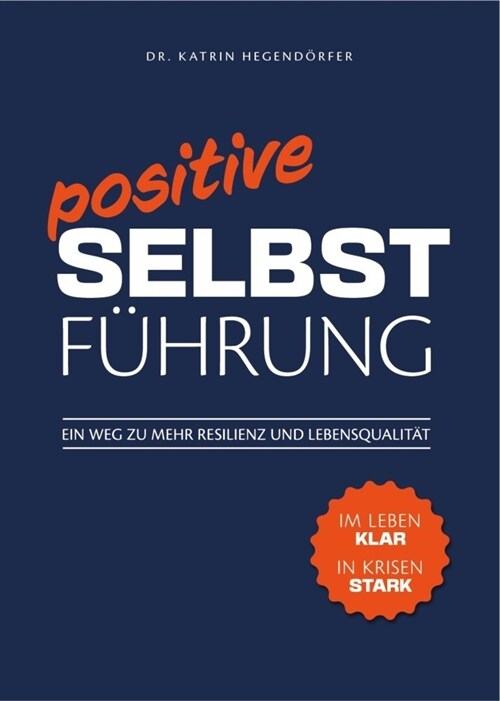 Positive Selbstfuhrung (Paperback)