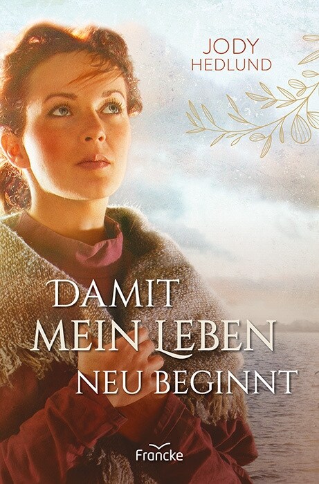 Damit mein Leben neu beginnt (Paperback)