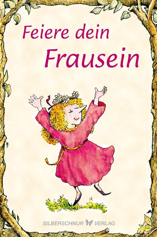 Feiere Dein Frau-Sein (Paperback)