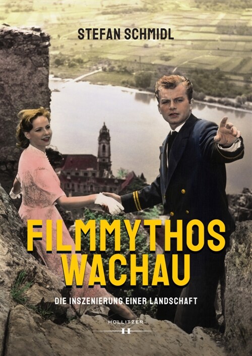 Filmmythos Wachau (Hardcover)