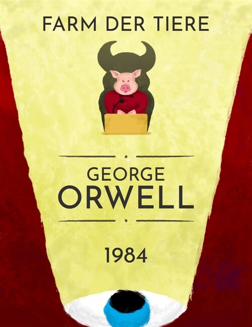 George Orwell: 1984, Farm der Tiere (Paperback)