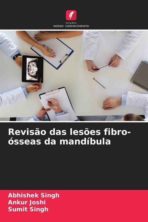 Revisao das lesoes fibro-osseas da mandibula (Paperback)