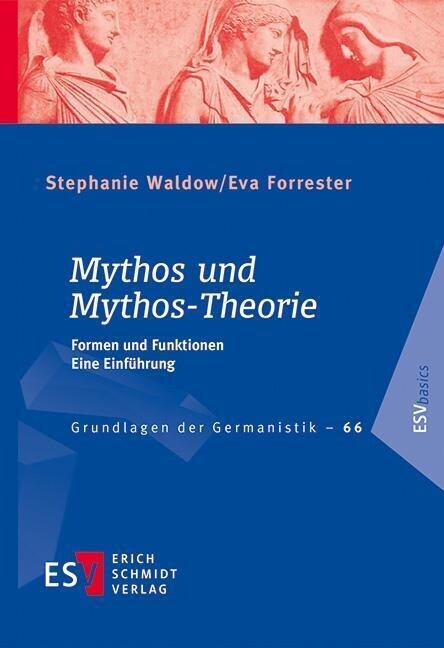 Mythos und Mythos-Theorie (Paperback)