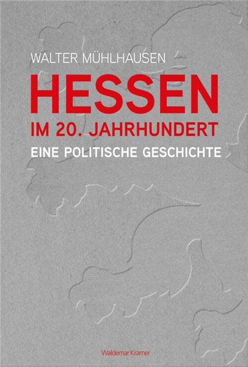 Hessen im 20. Jahrhundert (Hardcover)