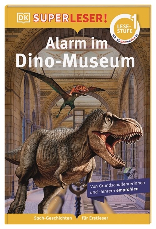 SUPERLESER! Alarm im Dino-Museum (Hardcover)