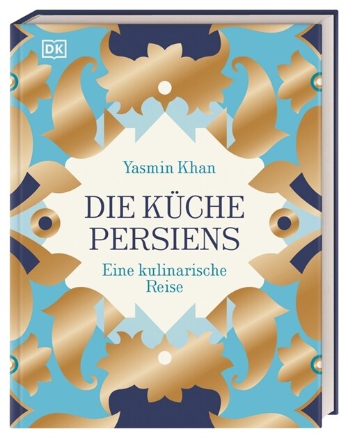 Die Kuche Persiens (Hardcover)