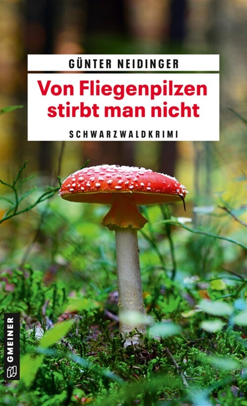 Von Fliegenpilzen stirbt man nicht (Paperback)