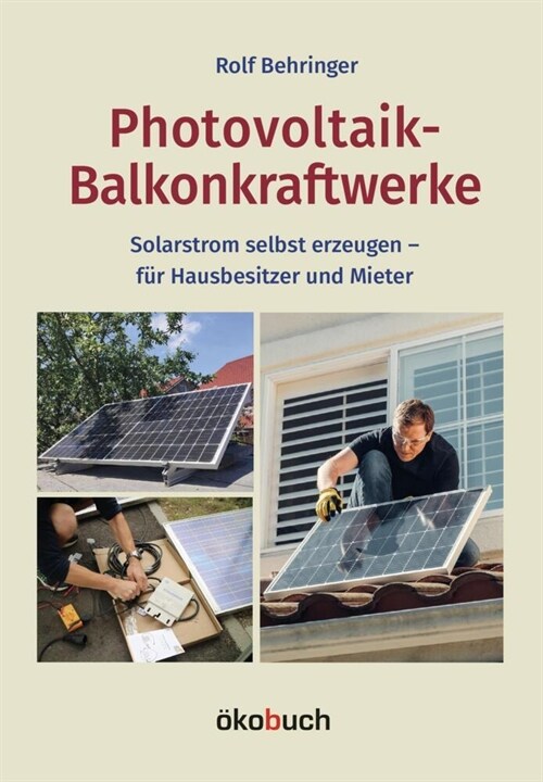 Photovoltaik-Balkonkraftwerke (Hardcover)