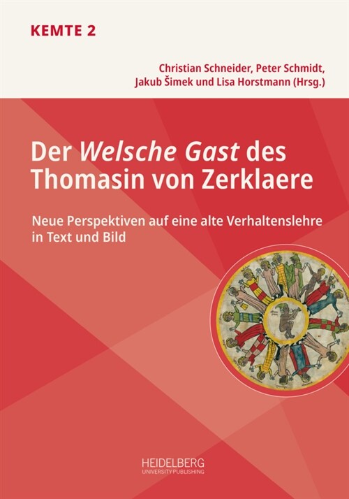 Der Welsche Gast des Thomasin von Zerklaere (Hardcover)