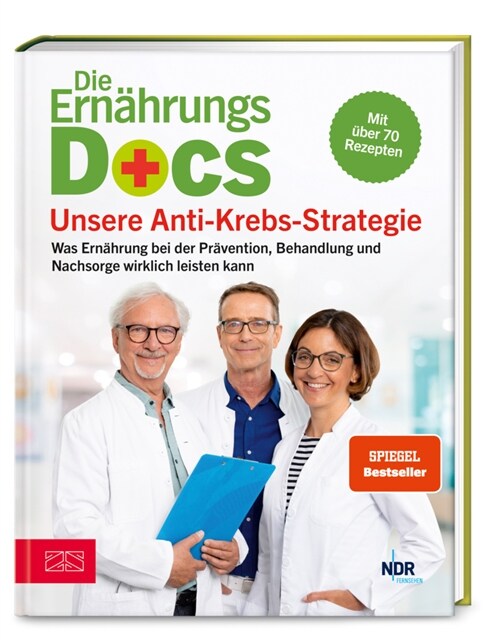 Die Ernahrungs-Docs - Unsere Anti-Krebs-Strategie (Hardcover)
