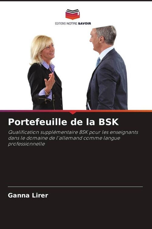 Portefeuille de la BSK (Paperback)