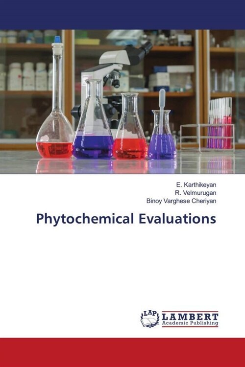 Phytochemical Evaluations (Paperback)