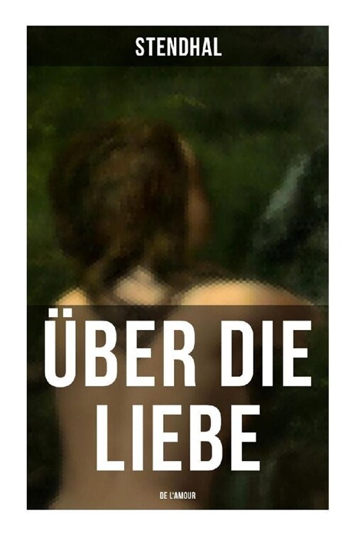 Uber die Liebe (De lamour) (Paperback)