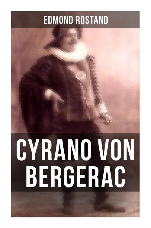 Cyrano von Bergerac (Paperback)