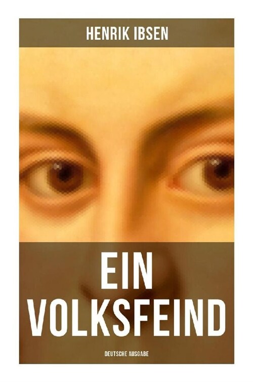 Ein Volksfeind - Deutsche Ausgabe (Paperback)