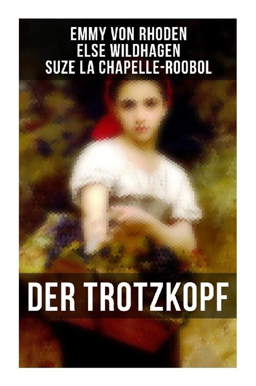 Der Trotzkopf (Paperback)