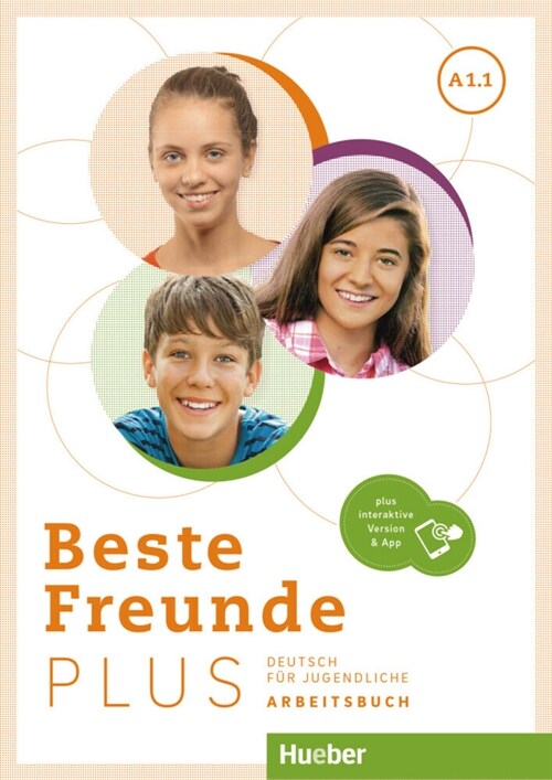 Beste Freunde PLUS A1.1, m. 1 Buch, m. 1 Beilage (WW)