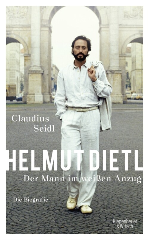 Helmut Dietl - Der Mann im weißen Anzug (Hardcover)