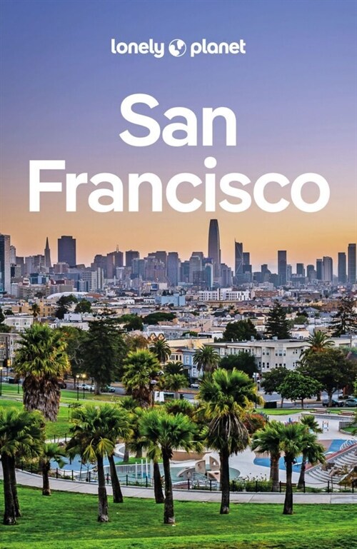 Lonely Planet Reisefuhrer San Francisco (Paperback)
