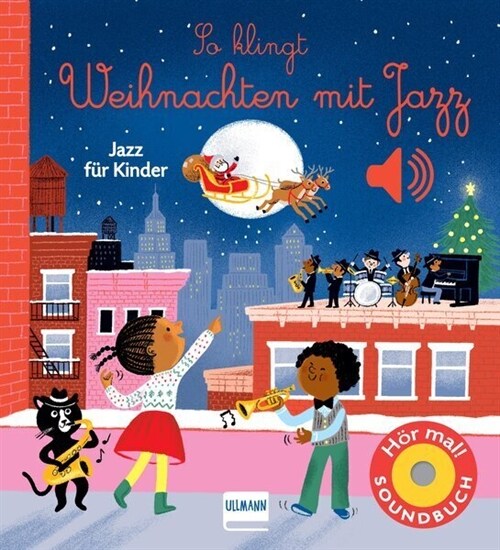 So klingt Weihnachten mit Jazz (Board Book)