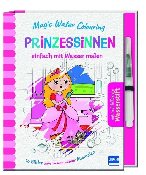 Magic Water Colouring - Prinzessinnen, m. 1 Beilage (Hardcover)