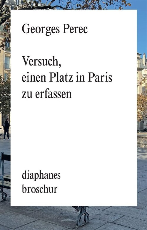 Versuch, einen Platz in Paris zu erfassen (Paperback)