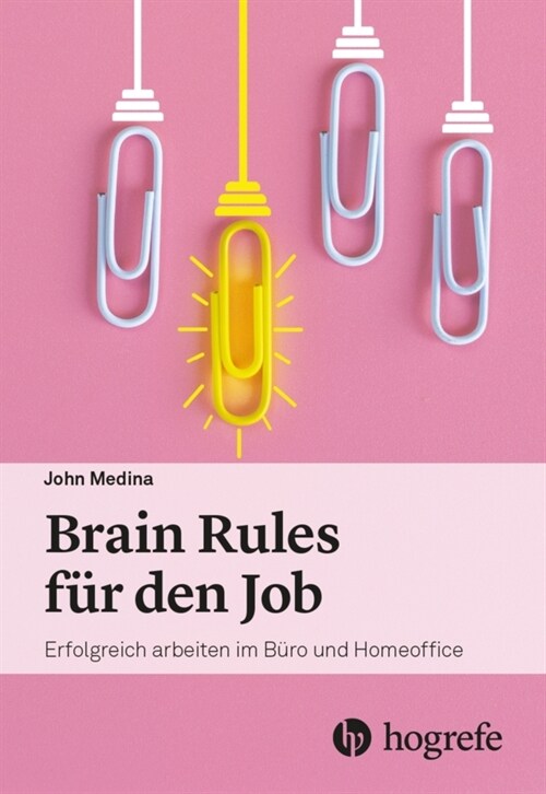 Brain Rules fur den Job (Paperback)