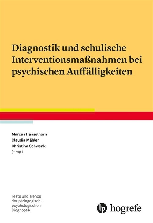 Diagnostik und schulische Interventionsmaßnahmen bei psychischen Auffalligkeiten (Paperback)