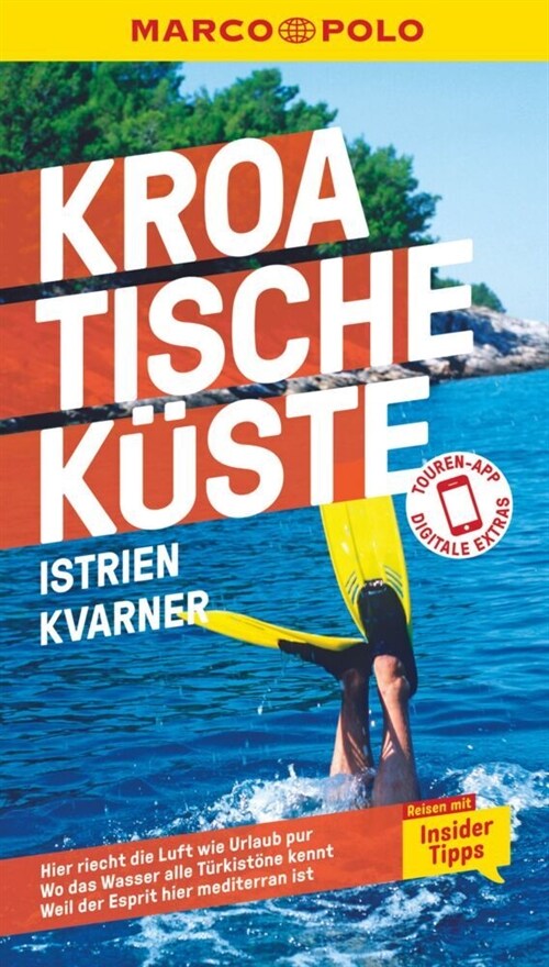 MARCO POLO Reisefuhrer Kroatische Kuste Istrien, Kvarner (Paperback)