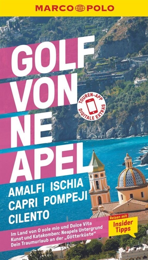 MARCO POLO Reisefuhrer Golf von Neapel, Amalfi, Ischia, Capri, Pompeji, Cilento (Paperback)