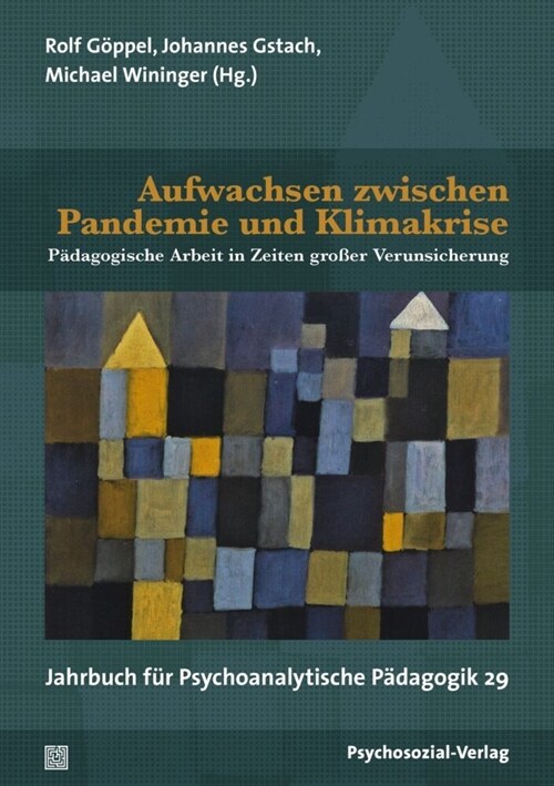 Aufwachsen zwischen Pandemie und Klimakrise (Paperback)